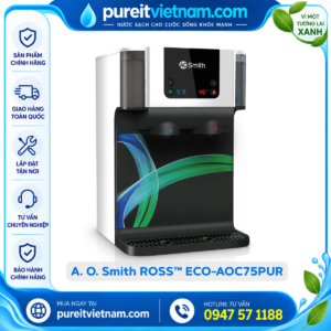 Máy Lọc Nước Đặt Bàn A. O. Smith ROSS™ ECO-AOC75PUR (NEW)