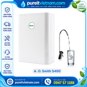 Máy lọc nước AO Smith S400 [NEW]